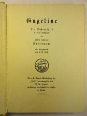 5 L 208 : Gugeline : eine Bühnenspiel in fünf Aufzügen (1899)
