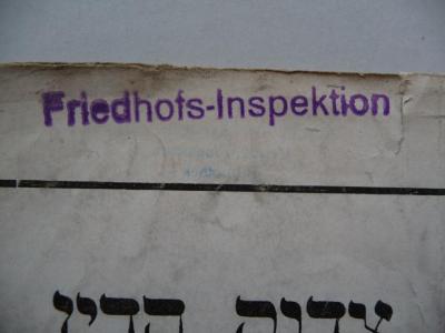 - (Friedhofs-Inspektion;Jüdische Gemeinde zu Berlin), Stempel: Name; 'Friedhofs-Inspektion'. 