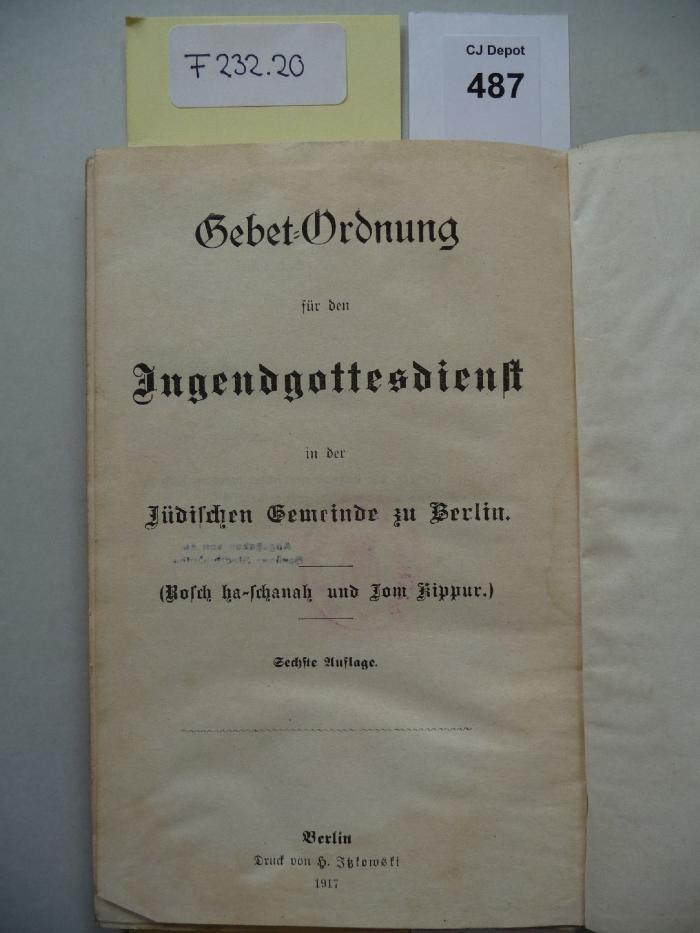F 232 20: Gebet-Ordnung für den Jugendgottesdienst in der Jüdischen Gemeinde zu Berlin. (Rosch ha-schanah und Jom Kippur.) (1917)