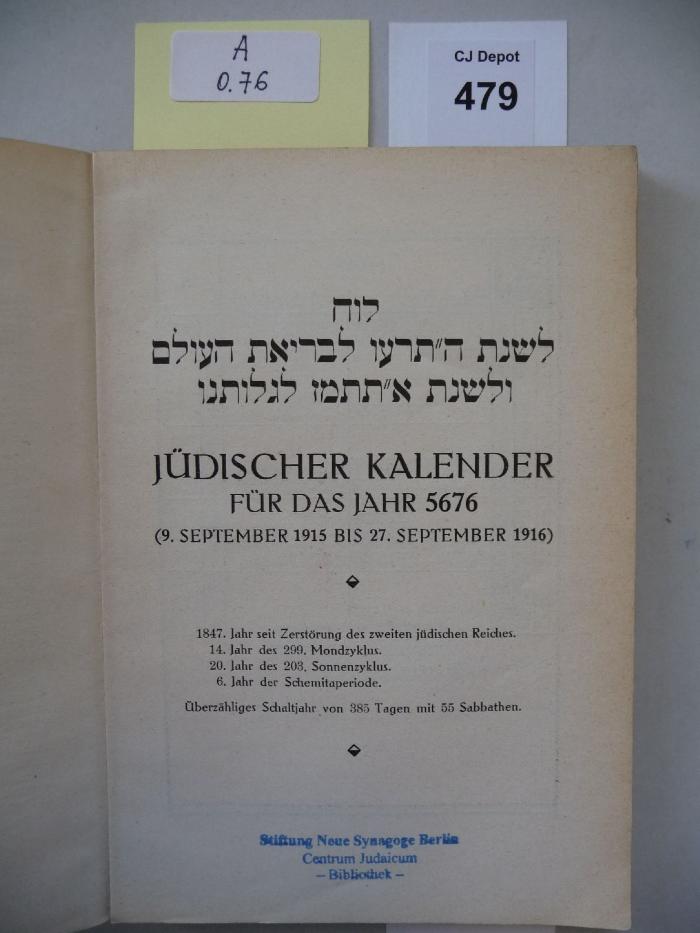 A 0 76: Jüdischer Kalender für das Jahr 5676. (9. September 1915 bis 27. September 1916). (1915)