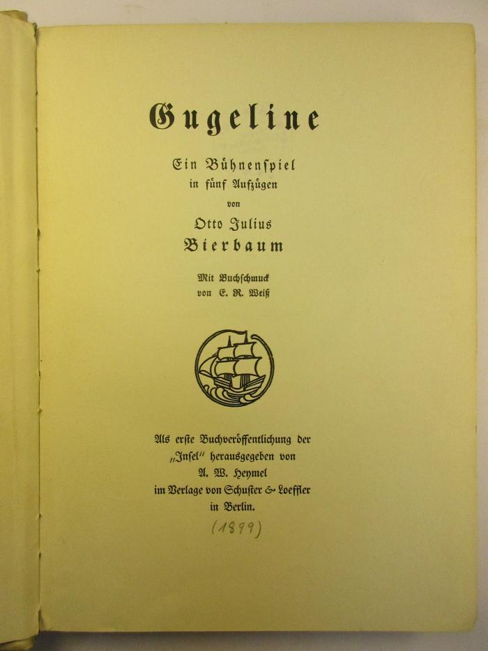 5 L 208 : Gugeline : eine Bühnenspiel in fünf Aufzügen (1899)