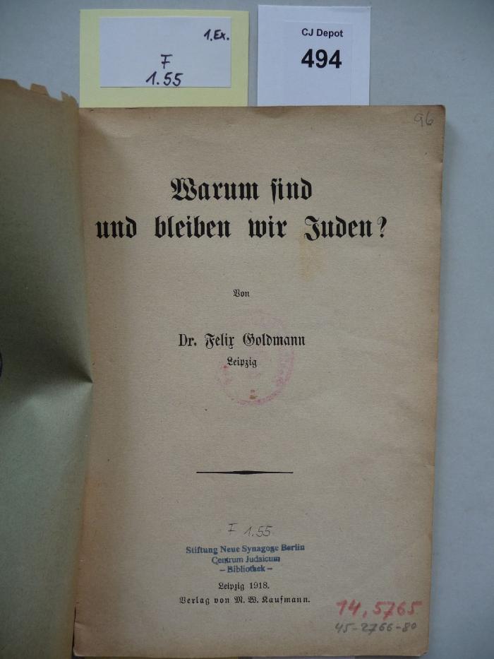 F 1 55 1. Ex.: Warum sind und bleiben wir Juden? (1918)