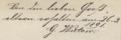 J / 1542 (Hirschweh, Gertrude), Von Hand: Autogramm, Name, Datum, Notiz, Besitzwechsel; 'Von den lieben Großeltern erhalten am 26.3.1891. G. Wütow'. 