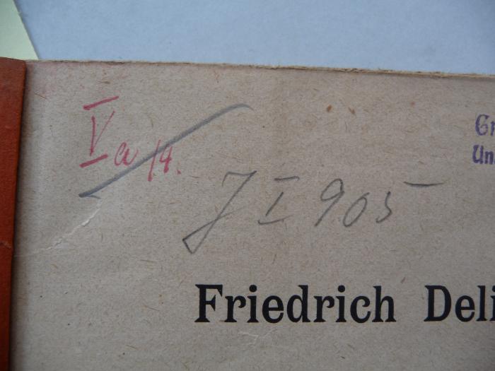 - (Großloge für Deutschland Unabhängiger Orden Bne Briss), Von Hand: Inventar-/ Zugangsnummer, Signatur; 'Va 14 JI 905'.  (Prototyp)