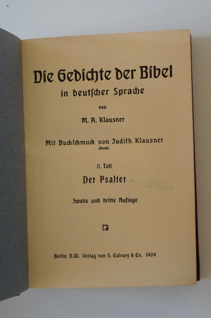 95 026993 : Die Gedichte der Bibel in deutscher Sprache. Der Psalter. Mit Buchschmuck von (1904)