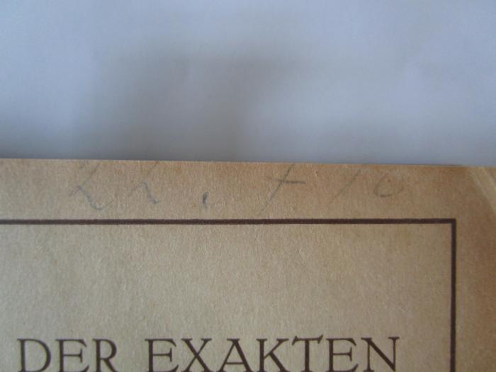 X 828 1 Ers.: Ergebnisse der exakten Naturwissenschaften (1922);J / 116 (unbekannt), Von Hand: Datum; '22.7.10'. 