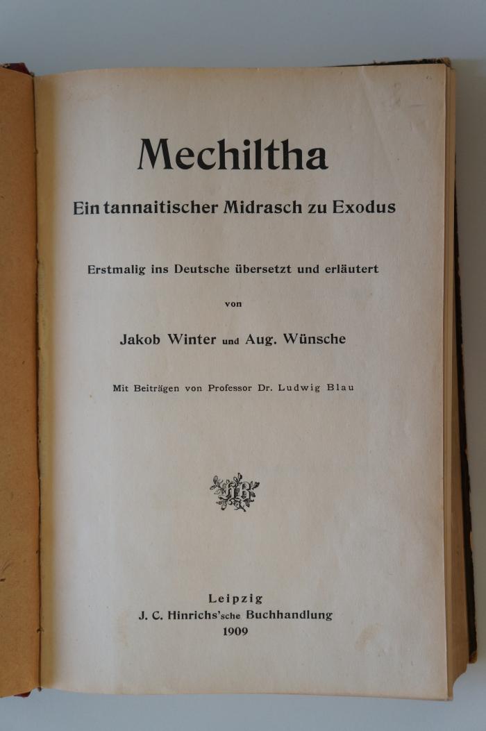 95 023448 : Mechiltha. Ein tannaitischer Midrasch zu Exodus. Erstmalig ins Deutsche übersetzt und erläutert (1909)