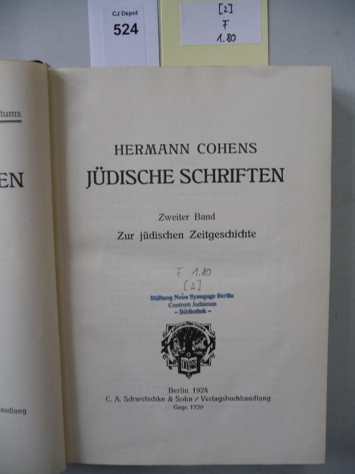 F 1 80 [2]: Jüdische Schriften. Zweiter Band: Zur jüdischen Zeitgeschichte. (1924)