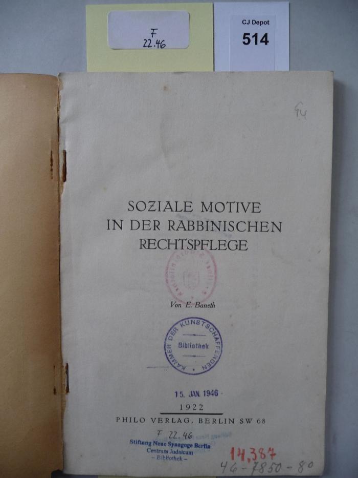 F 22 46: Soziale Motive in der rabbinischen Rechtspflege. (1922)