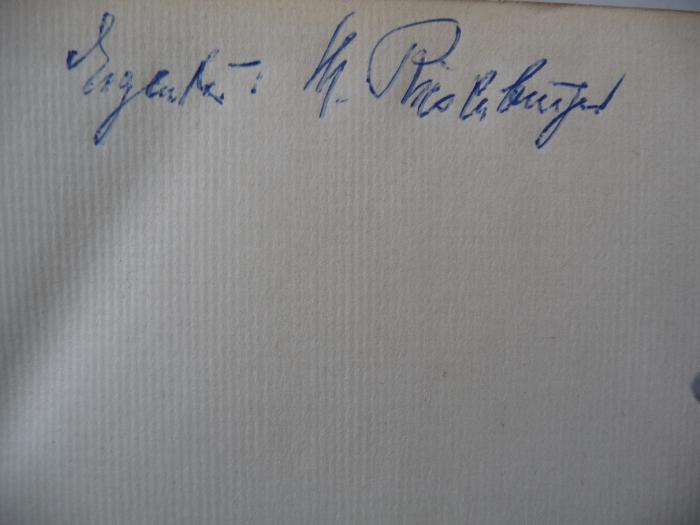 - (Riesenburger, Martin), Von Hand: Autogramm, Name; 'Eigentum M. Riesenburger'. 