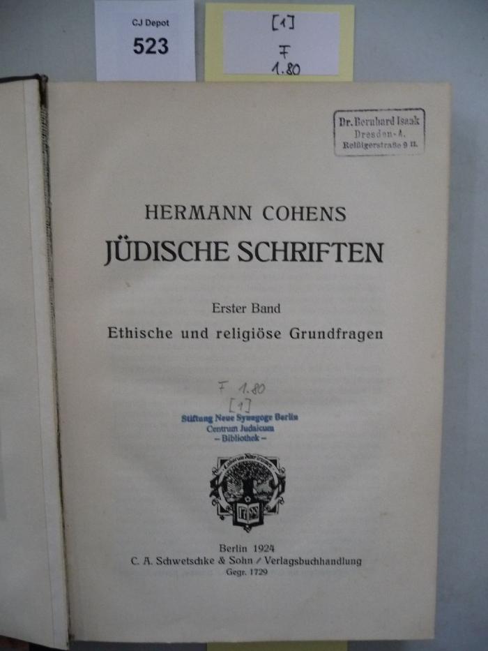 F 1 80 [1]: Jüdische Schriften. Erster Band: Ethische und religiöse Grundfragen. (1924)