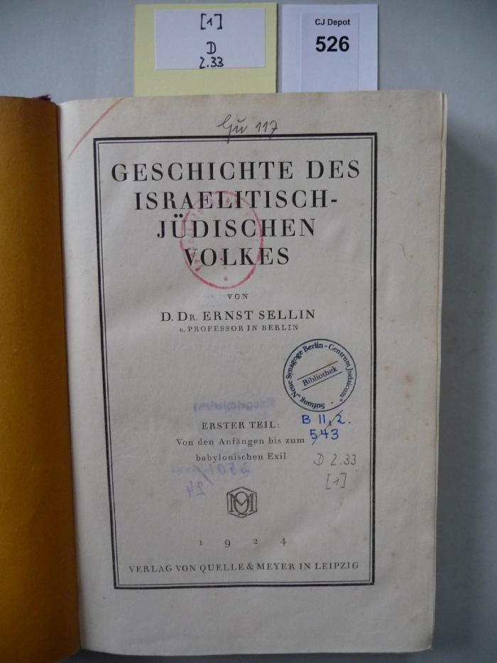D 2 33 [1]: Geschichte des israelitisch-jüdischen Volkes. Erster Teil: Von den Anfängen bis zum babylonischen Exil. (1924)