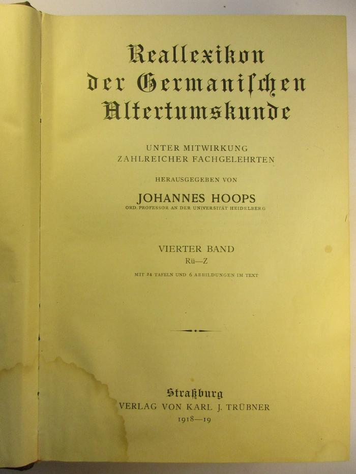 8 F 161 - 4 : Reallexikon der Germanischen Altertumskunde. Vierter Band: Rü - Z. (1918 - 19)
