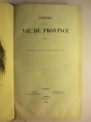 1 N 67 - 5 : La Comédie Humaine. Études de Mœurs. Scènes de la Vie de Province : Ursule Mirouët : Eugénie Grandet : Les Célibataires : Pierette (1843)