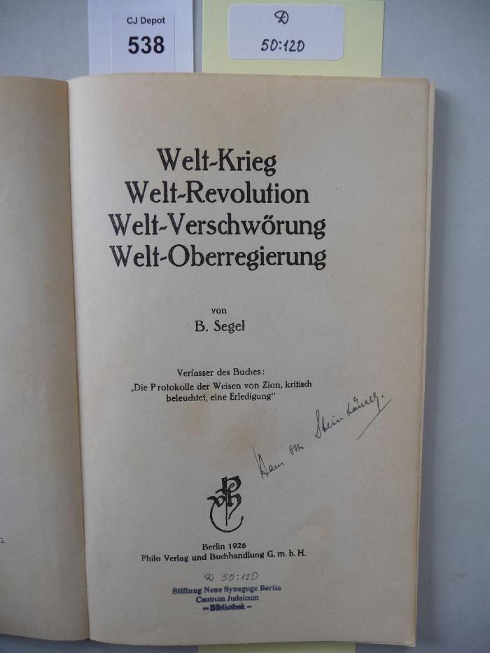 D 50 120: Welt-Krieg, Welt-Revolution, Welt-Verschwörung, Welt-Oberregierung. (1926)