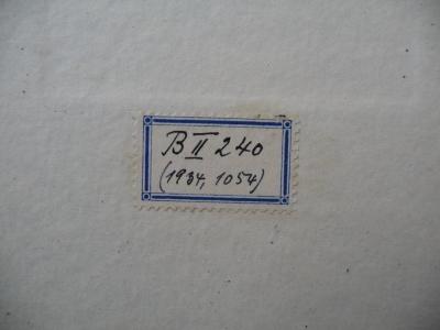 - (Staatliches Gymnasium Demmin, Lehrerbücherei), Etikett: Inventar-/ Zugangsnummer; 'BII 240 (1934, 1054)'. 