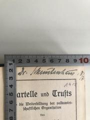 - (Schnutenhaus, Otto R.), Von Hand: Name; 'Dr. Schnutenhaus 18/7 [...]
1918'. 