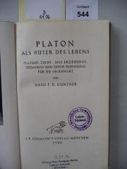 D 51 06: Platon als Hüter des Lebens. Platons Zucht- und Erziehungsgedanken und deren Bedeutung für die Gegenwart. (1928)