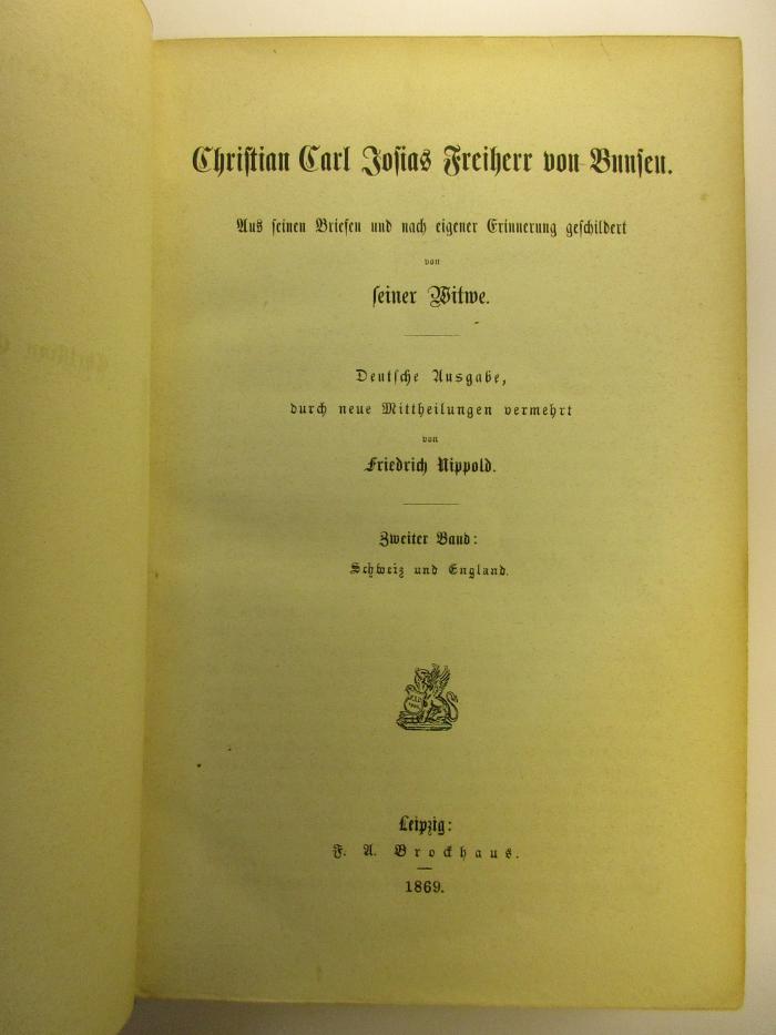 1 T 31-2 : Christian Carl Josias Freiherr von Bunsen : 2. Schweiz und England (1869)