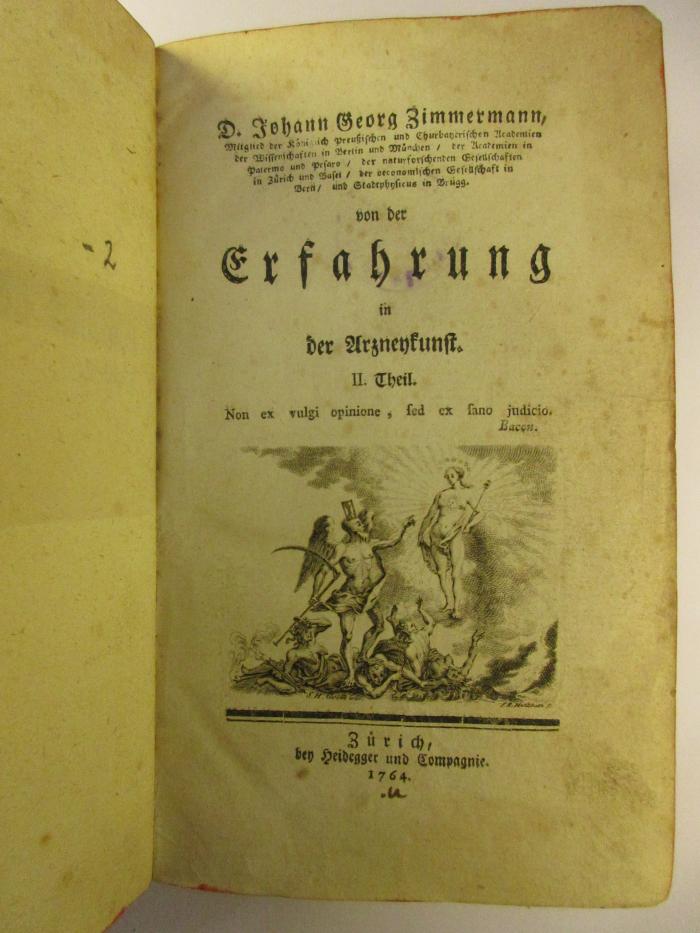 1 R 90 - 2 : D. Johann Georg Zimmermann von der Erfahrung in der Arznenzunft : II. Theil : non ex vulgi opinione fed ex fano judicio (1764)