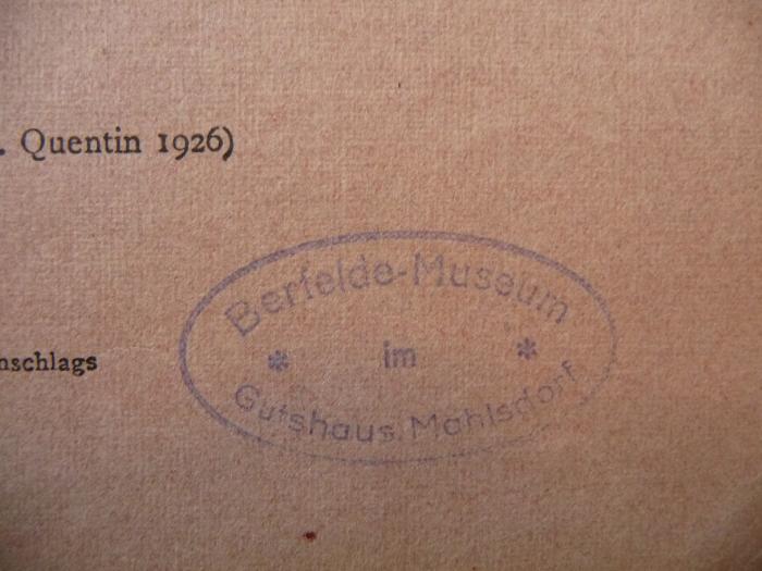 - (Berfelde-Museum im Gutshaus Mahlsdorf), Stempel: Ortsangabe, Name; 'Berfelde-Museum im Gutshaus Mahlsdorf'.  (Prototyp)