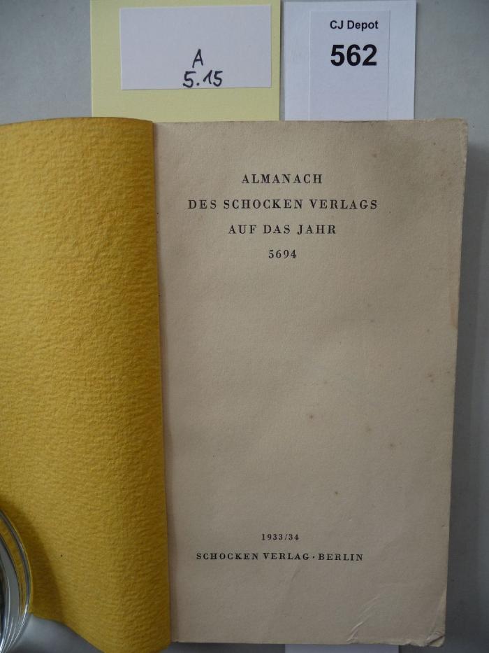 A 5 15: Almanach des Schocken Verlags auf das Jahr 5694. (1933/34)
