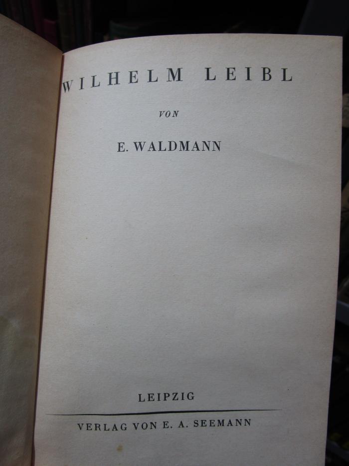 IV 863 2. Ex.: Wilhelm Leibl ([1921])
