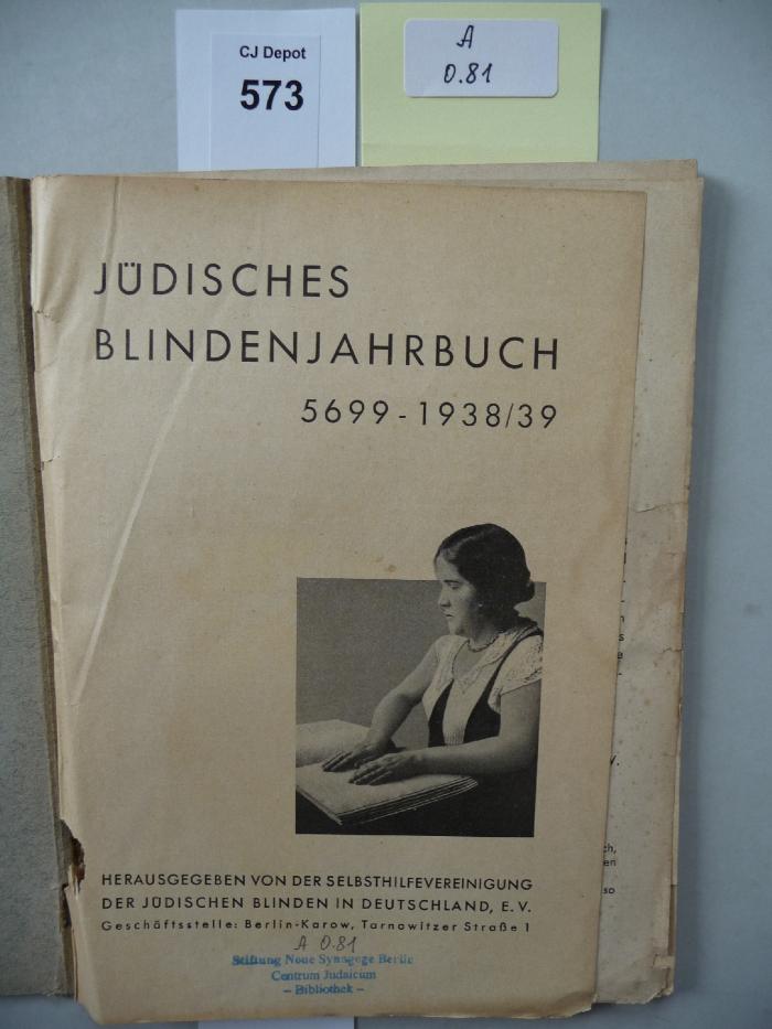 A 0 81: Jüdisches Blindenjahrbuch 5699 - 1938/39. (1939)