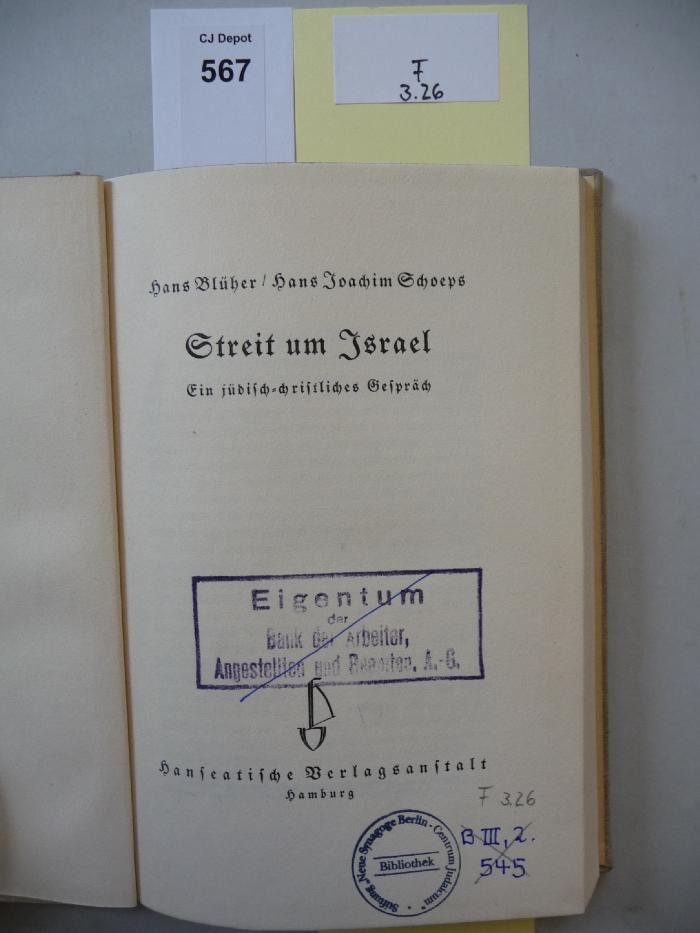 F 3 26: Streit um Israel. Ein jüdisch-christliches Gespräch. (k.A.)
