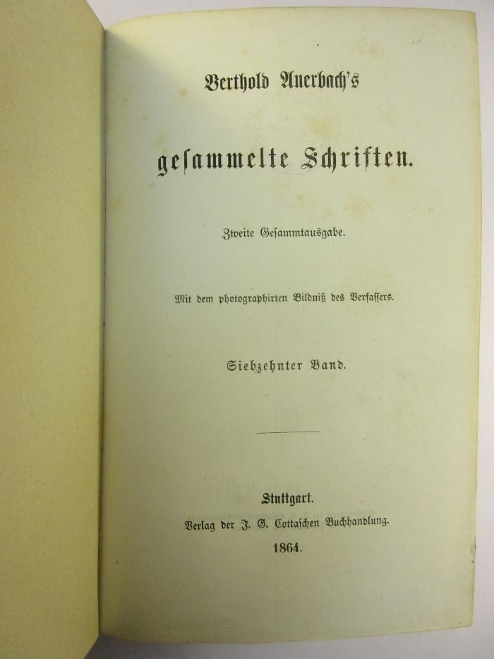 1 L 258&lt;2&gt;-17.18 : Berthold Auerbach's gesammelte Schriften / 17/18 (1864)