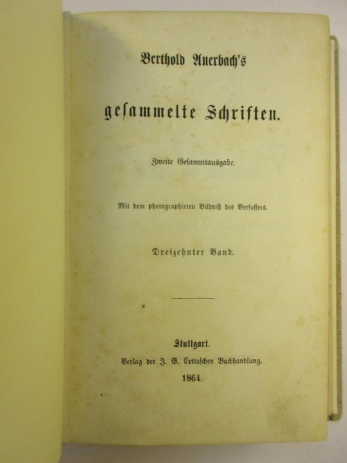1 L 258&lt;2&gt;-13.14 : Bethold Auerbach's gesammelten Schriften : 13/14 (1864)