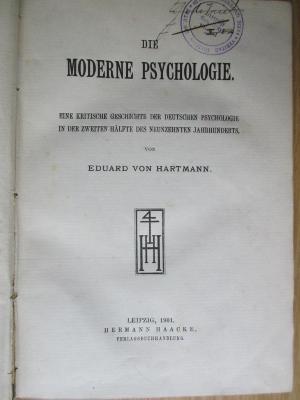CG 3980.1885-13 : Die moderne Psychologie : Eine kritische Geschichte der deutschen Psychologie in der zweiten Hälfte des neunzehnten Jahrhunderts (1901)