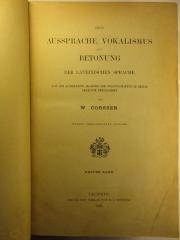 3 N 111&lt;2&gt;-1 : Über Aussprache, Vokalismus und Betonung der Lateinischen Sprache : 1 (1868)