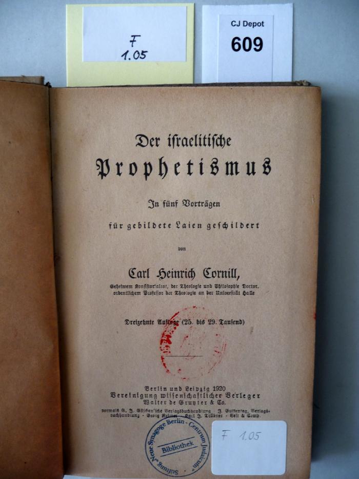 F 1 05: Der israelitische Prophetismus. In fünf Vorträgen für gebildete Laien geschildert. (1920)