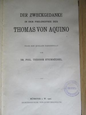 BN 2546 S819 : Der Zweckgedanke in der Philosophie des Thomas von Aquino