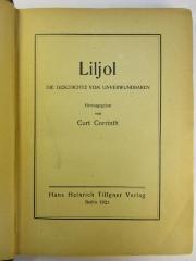 5 L 101 : Liljol : Die Geschichte vom Unverwundbaren (1921)