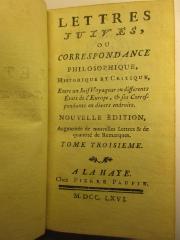 4 P 14-3 : Lettres Juives, Ou Correspondance Philosophique, Historique & Critique : Entre un Juif Voïageur en différens Etats de l'Europe, & ses Correspondans en divers Endroits (1766)