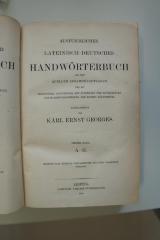 96 030723_b : Ausführliches lateinisch-deutsches und deutsch-lateinisches Handwörterbuch : aus den Quellen zusammengetragen und mit besonderer Bezugnahme auf Synonymik und Antiquitäten unter Berücksichtigung der besten Hülfsmittel A-H (1879)