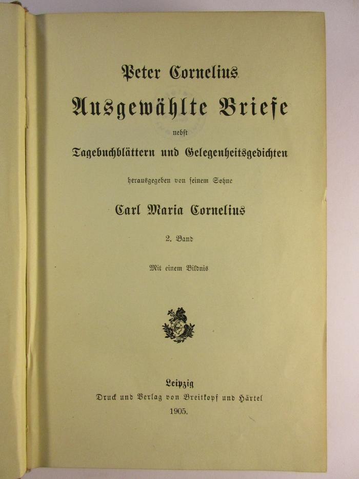 5 L 215 - 2 : Ausgewählte Briefe : nebst Tagebuchblättern und Gelegenheitsgedichten (1905)