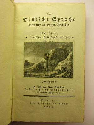5 L 338 : Für Deutsche Sprache : Litteratur und Kultur-Geschichte : eine Schrift der deutschen Gesellschaft zu BErlin (1794)