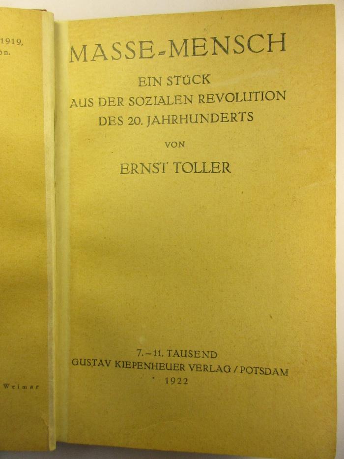 5 L 122&lt;7&gt; : Masse-Mensch : ein Stück aus der sozialen Revolution des 20. Jahrhunderts (1922)