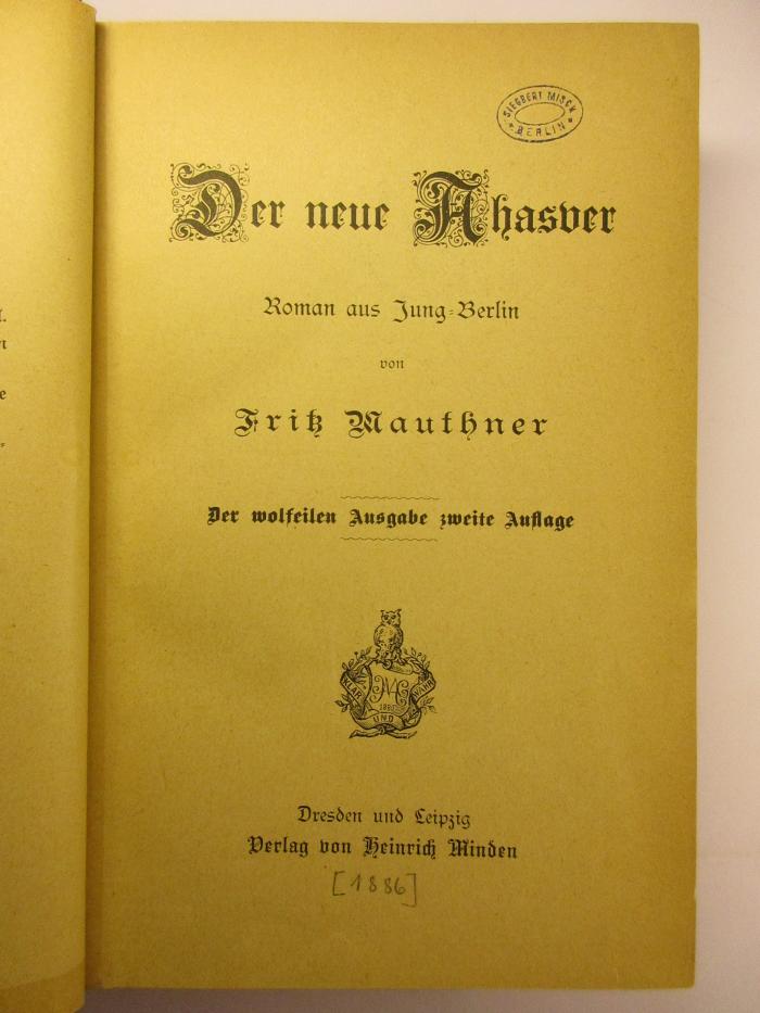 5 L 342&lt;2&gt; : Der neue Ahasver : (1. und 2. Band) (1886)