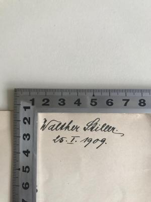 WP 2100 13 2 (ausgesondert) : Das Arbeitsverhältnis bei der Firma Carl Zeiss, Jena. (1908);- (Stiller, Walther), Von Hand: Name, Datum; 'Walther Stiller 25.I.1909'. 
