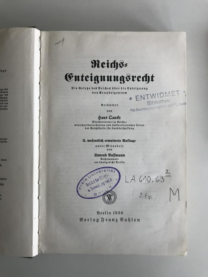 LA 61063 3.Ex. (ausgesondert) : Reichs-Enteignungsrecht. Die Gesetze des Reiches über die Enteignung von Grundeigentum (1939)