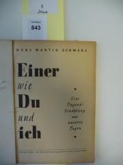 R  Schwa: Einer wie Du und ich. Eine Jugenderzählung aus unseren Tagen. (1937)