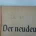 97 052570 : Der neudeutsche Heide im Kampf gegen Christen und Juden (1924)