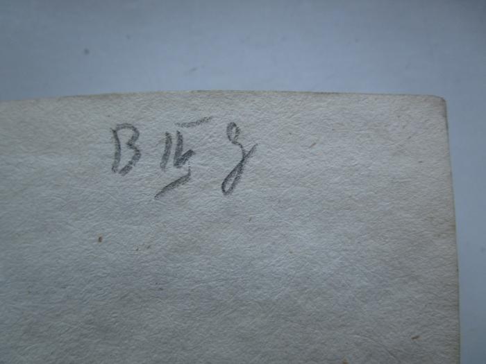  Sammlung der besten deutschen prosaischen Schriftsteller und Dichter (1774);-, Von Hand: Signatur; 'B IV g'
