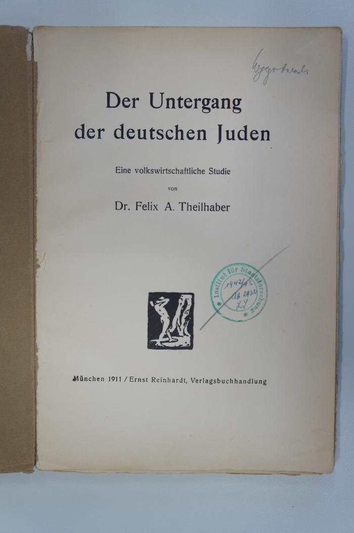 97 052549 : Der Untergang der Juden. Eine volkswirtschaftliche Studie (1911)