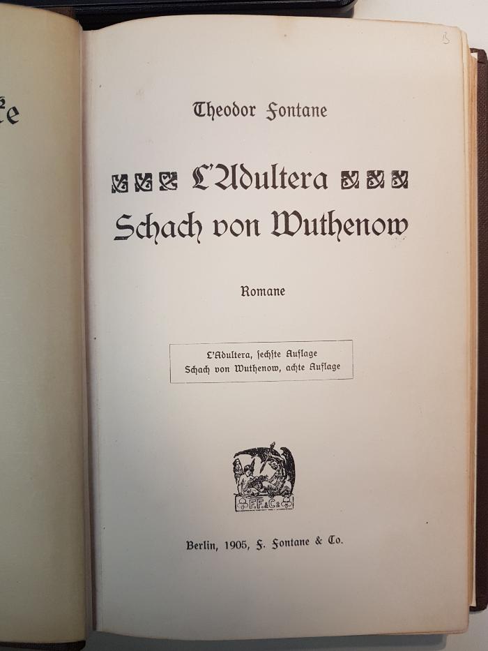 1 L 197&lt;6.u.8&gt;-1,3 : L'Adultera : Schach von Wuthenow (1905)