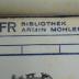 - (Mohler, Armin), Stempel: Name; 'FR Bibliothek Armin Mohler'. 